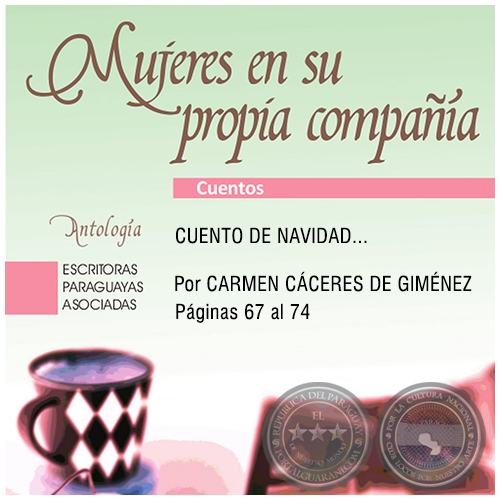 CUENTO DE NAVIDAD - Por CARMEN INÉS CÁCERES DE GIMÉNEZ - Año 2019